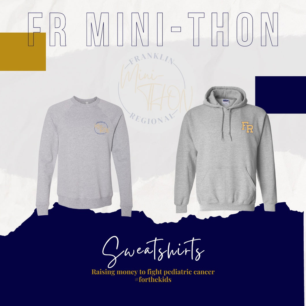 FR Mini-Thon Sweatshirts