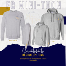 Load image into Gallery viewer, FR Mini-Thon Sweatshirts
